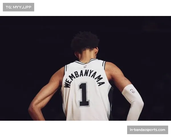 文班亚马赛季转型期遇挑战 马刺领袖称需沉稳面对中游球队